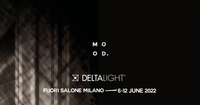 Milan Design Week 2022: Delta Light hotspots